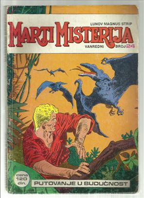 Marti Misterija LMS 24 Putovanje u budućnost