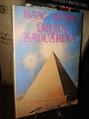 Druga zadužbina - Isaac Asimov