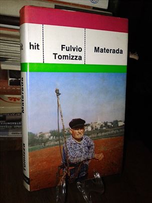 Materada - Fulvio Tomizza