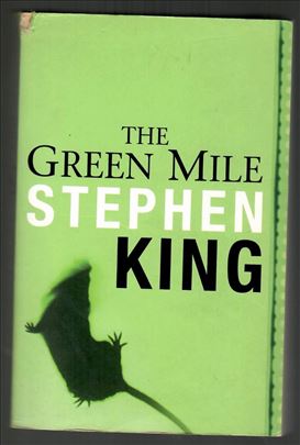 The Green Mile - Stephen King (na engleskom)