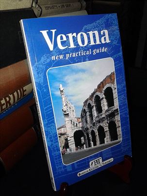Verona: New Practical Guide - Renzo Chiarelli