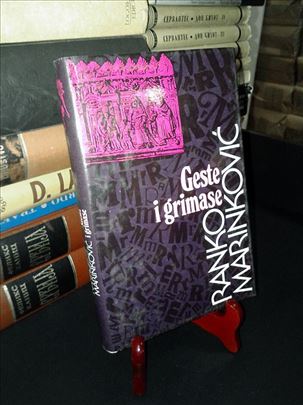 Geste i grimase - Ranko Marinković
