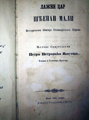 Lažni car Šćepan Mali-Njegoš (Trst,1851,I izdanje)