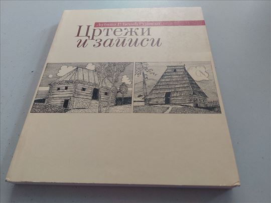 Crteži i zapisi Ljubiša R. Djenić Rujanski