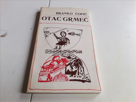 Otac Grmec Branko Ćopić posveta autora 