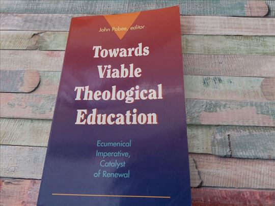 Towards viable theological education John Pobe ENG