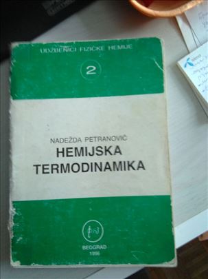 . N. Petranovic, Hemijska termodinamika, Fakultet 