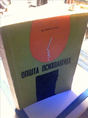 Opsta psihologija za uciteljsku skolu  i Pedagosku