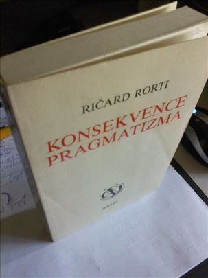 R. Rorti, Konsekvence pragmatizma  
