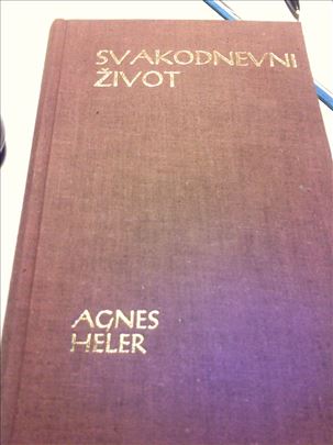 Agnes Heler, Svakodnevni zivot. Knjiga u stanju 