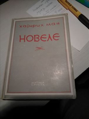 Hajnrih Man, Novele,   Matica Srpska, 1947, 139 st