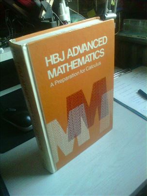 HBJ Advanced Mathematics.   A Preparation for Calc