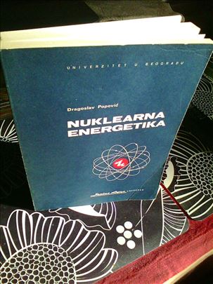 D. Popovic, Nuklearna energetika, Naucna knjiga, B