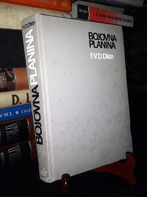 Bojovna planina - F. V. D. Dikin