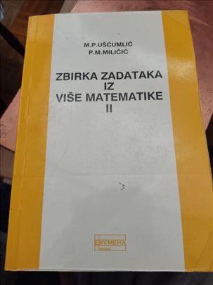 Uscumlic, Milicic, Zbirka zadataka iz Vise matemat