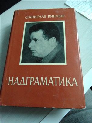 Stanislav Vinaver, Nadgramatika, izbor iz eseja, P
