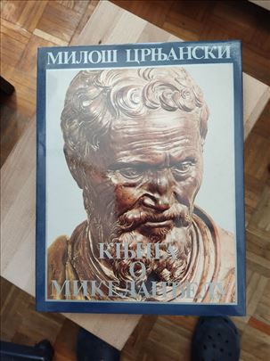 Miloš Crnjanski, Knjiga o Mikelanđelu