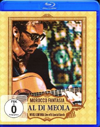 (BLU-RAY) AL DI MEOLA - Morocco Fantasia
