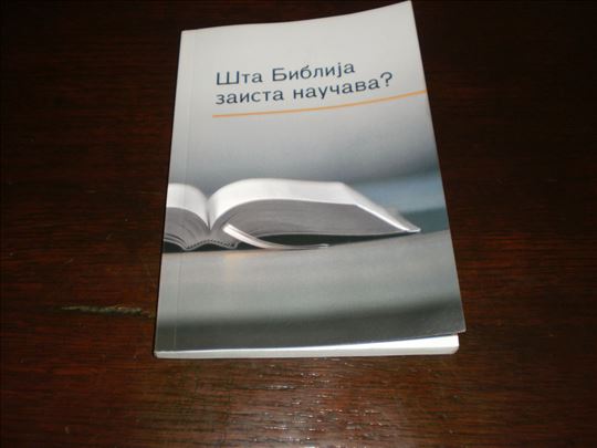 Šta Biblija zaista naučava