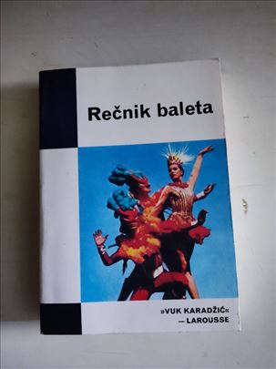 Ferdinan Rejna,Recnik baleta, Vuk Karazdic.