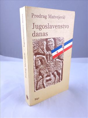 Predrag Matvejević - Jugoslavenstvo danas 
