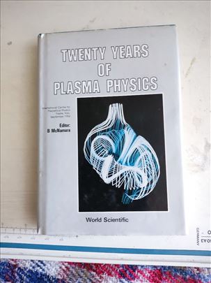 B McNamara, Twenty years of Plasma Physics.
