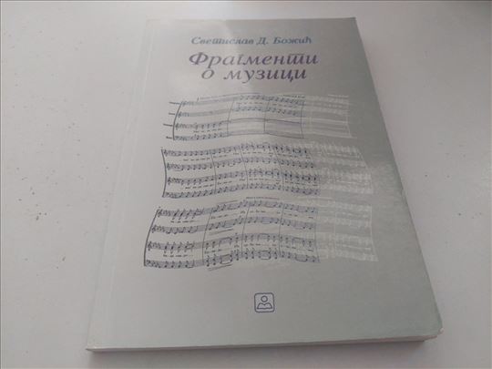 Fragmenti o muzici Svetislav D. Božić