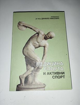 Knjiga medicina sporta i aktivni sport