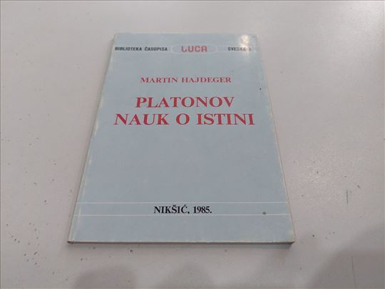 Platonov nauk o istini Martin Hajdeger, Nikšić 