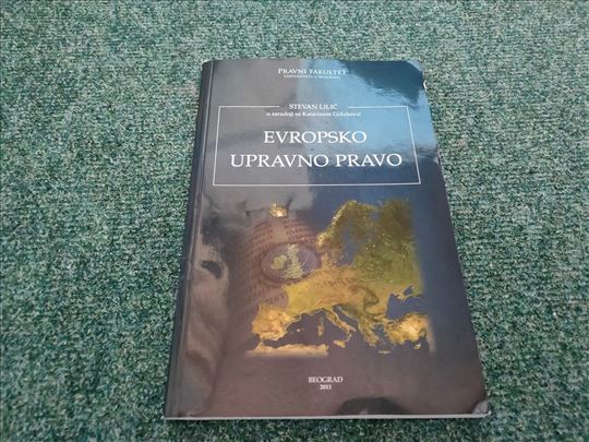 Evropsko upravno pravo - Stevan Lilić
