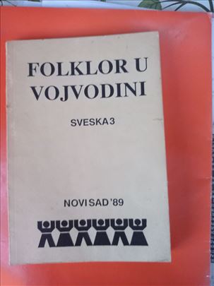 "Folklor u Vojvodini" sveska 3