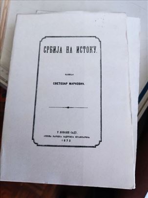 Srbija na Istoku , napisao Svetozar Marković