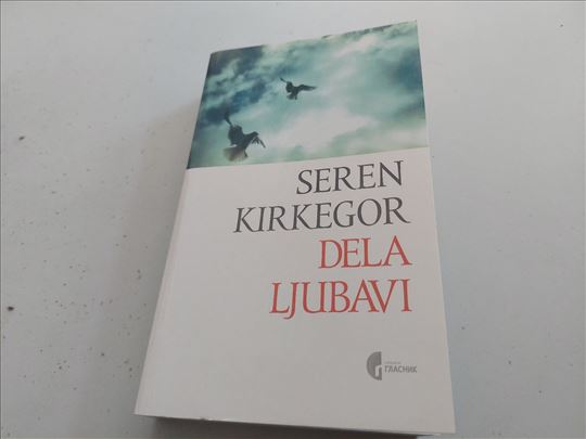 Dela ljubavi Seren Kirkegor, Službeni glasnik