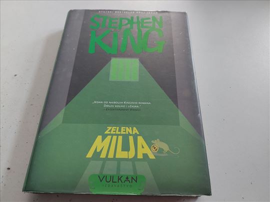 Zelena milja Stephen King, Vulkan izdavaštvo 