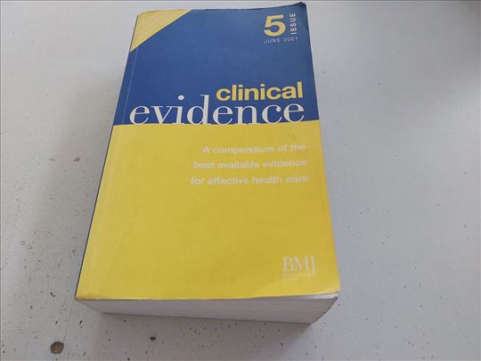 Clinical evidence A compendium of the best 