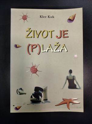 Život je plaža - Kler Kuk novo 
