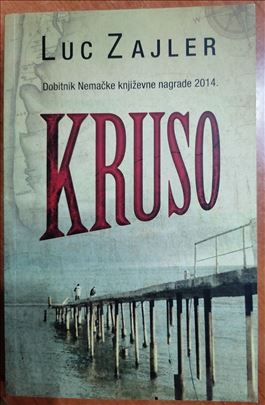 Kruso - Luc Zajler, novo 