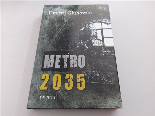 Metro 2035 Dmitrij Gluhovski, Dereta