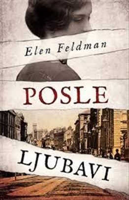 Posle ljubavi - Elen Feldman, novo