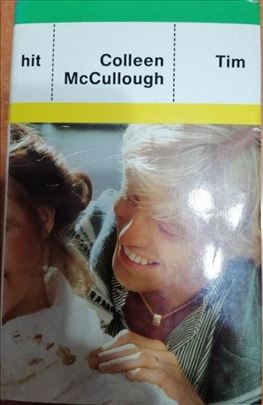 Tim - Colleen McCullough