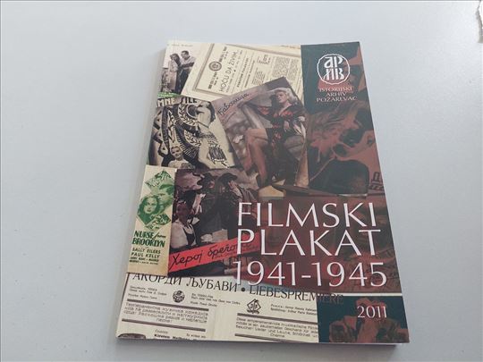 Filmski plakat 1941-1945 Istorijski arhiv Požareva