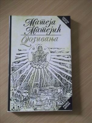  Protojerej Mateja Matejić - Dozivanja - kao nova