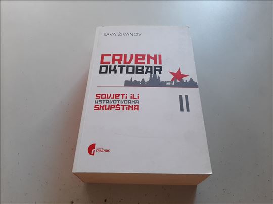 Crveni Oktobar Sava Živanov Oktobarska revolucija 