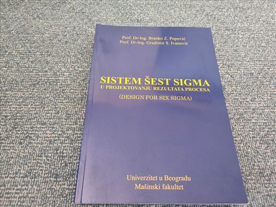 Sistem šest sigma u projektovanju rezultata proces