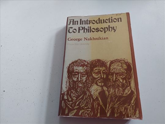 An introduction to philosophy George Nakhnikian