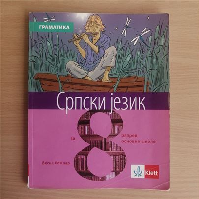 Srpski jezik - gramatika za 8. razred , Klett