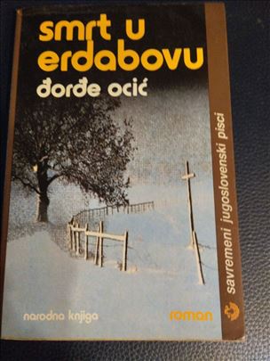 Smrt u Erdabovu - Đorđe Ocić