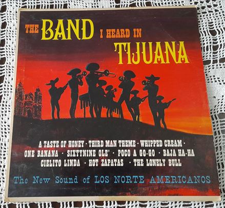 LP Los Norte Americanos – The Band I Heard In Tiju