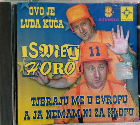 CD Ismet Horo Tjeraju me u Evropu,a ja nemam ni za