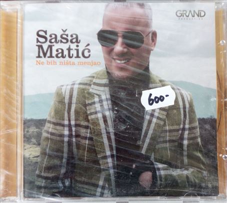 CD Saša Matić - Ne bih ništa menjao